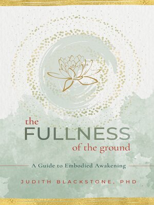 cover image of The Fullness of the Ground